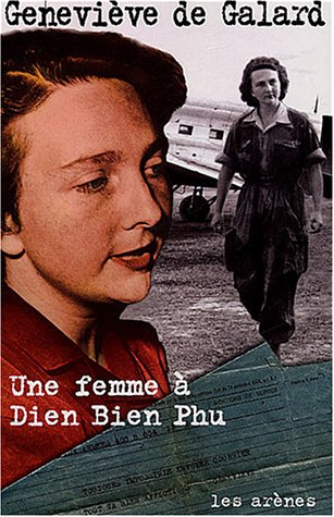 Une femme à Dien Bien Phu