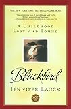 Blackbird: A Childhood Lost and Found (Angel)