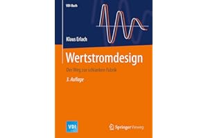Wertstromdesign: Der Weg zur schlanken Fabrik (VDI-Buch) (German Edition)