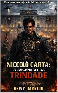 Livro Niccolò Carta: A Ascensão da Trindade (livro de suspense e intriga policial) (A Ressurgência 3)