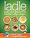 ladle: paleo and gluten-free comfort soups by Michelle Fagone