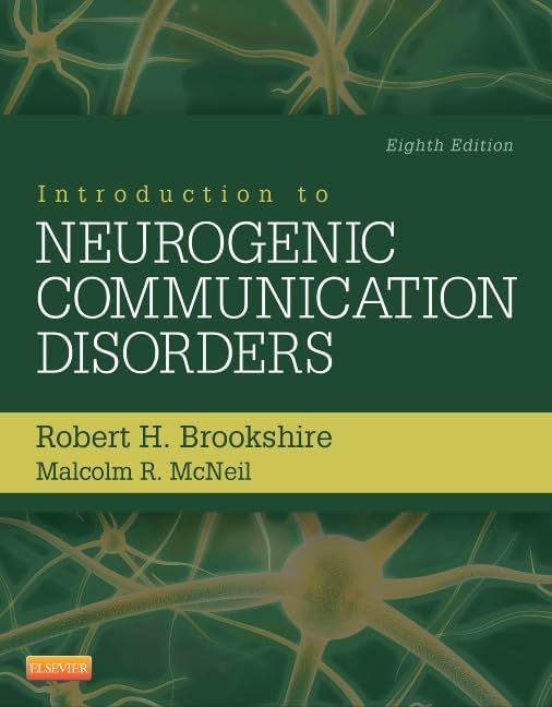 Neurogenic Disorders of Language and Cognition–Third Edition