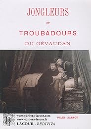 Jongleurs et troubadours du Gévaudan