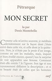François Pétrarque, "Mon secret"