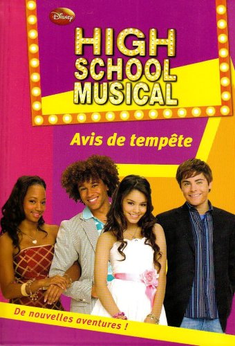 Download High School Musical, Tome 9 : Avis de tempête
