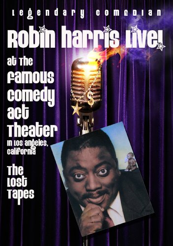 Download Harris, Robin - Live At The Famous Comedy Act Theater: The Lost Tapes Download Harris, Robin - Live At The Famous Comedy Act Theater: The Lost Tapes