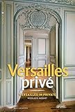 Versailles privé by 