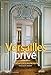 Versailles privé by 