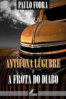 Livro Antífona Lúgubre & A Frota do Diabo