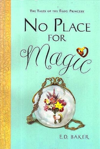 No Place for Magic ( the Tales of the Frog Prin... 0545203341 Book Cover