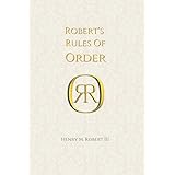 Robert's Rules of Order (Newly Revised, 10th Edition): Robert III ...