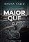 Livro Maior Que Eu