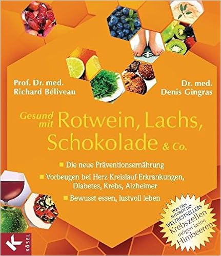 Gesund mit Rotwein, Lachs, Schokolade & Co.