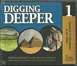 Ancient Civilizations and the Bible - Digging Deeper - Volume 1 (set of 3 audio CDs) (History Revealed)