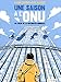 Une saison à l'ONU - Au coeur de la diplomatie mondiale (ROMANS GRAPHIQUE STEINKIS EDITIONS) (French Edition) by 