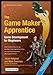 The Game Maker's Apprentice: Game Development for Beginners