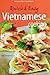 Mini Quick & Easy Vietnamese Cooking (Periplus Mini Cookbook Series) by Chat Mingkwan