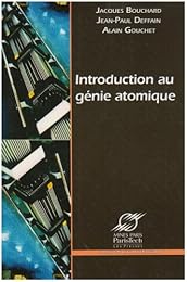 Introduction au génie atomique