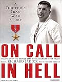 On Call in Hell: A Doctor's Iraq War Story by Thomas Hayden, Richard Jadick
