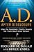 A.D. After Disclosure: When the Government Finally Reveals the Truth About Alien Contact
