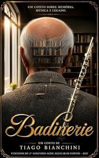 Livro Badinerie: O som do amor