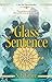 The Glass Sentence (The Mapmakers Trilogy)