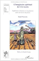 L' imaginaire spirituel de C. S. Lewis