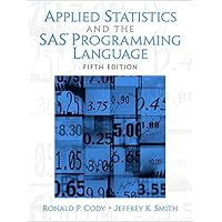 Amazon.com: Applied Statistics and the SAS Programming Language ...