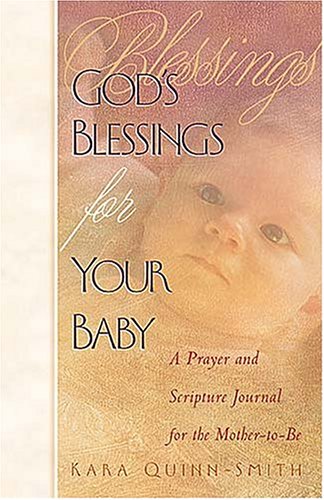 God's Blessings for Your Baby, NKJV
