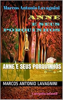 Livro Anne e seus porquinhos