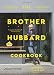 The Brother Hubbard Cookbook: Eat, Enjoy, Feel Good by Garrett FitzGerald