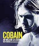 Cobain, au-delà de la légende by 