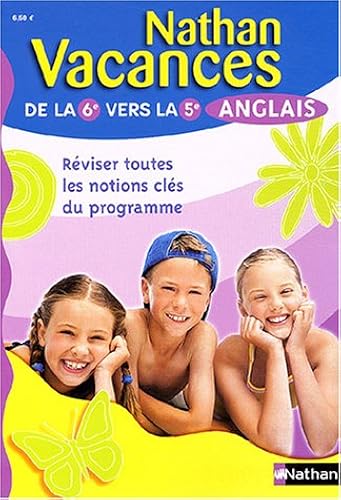 Download Nathan vacances : Anglais, de la 6e vers la 5e PDF