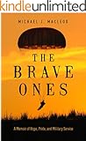 The Brave Ones: A Memoir of Hope, Pride and Military Service