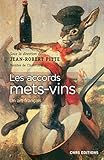 Les accords mets-vins : Un art français by