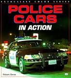 Police Cars in Action (Enthusiast Color Series)