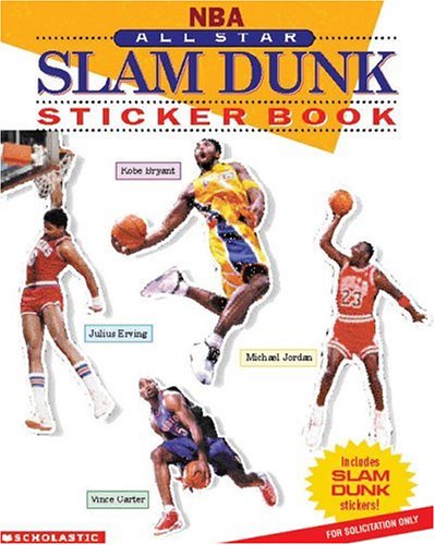 Nba: All-star Slam Dunk Sticker Book