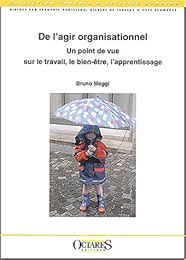 De l'agir organisationnel