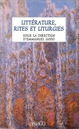 Littérature, rites et liturgies
