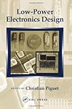 Low-Power Electronics Design (Computer Engineering Series)