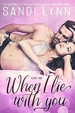 When I Lie With You (A Millionaire's Love, 2)