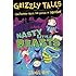 Grizzly Tales 1: Nasty Little Beasts: Cautionary Tales for Lovers of Squeam!
