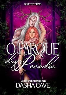 Livro O Parque dos Pecados : Livro 1 - Série Vittorino