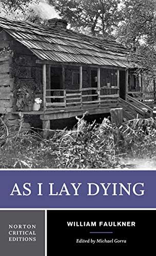 As I Lay Dying: William Faulkner (Vintage classics)