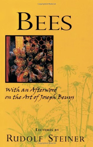Bees: (CW 351) by Rudolf Steiner