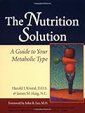 The Nutrition Solution: A Guide to Your Metabolic Type cover