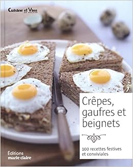 Crêpes, gaufres et beignets Crêpes, gaufres et beignets