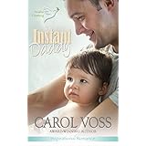 Instant Daddy: Inspirational Romance (Noah's Crossing Book 1)