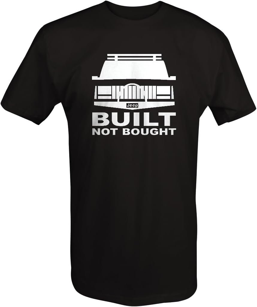 Built Not Bought Jeep Cherokee XJ Lifted Offroad 4x4 T shirt