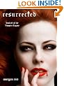 Resurrected (Book #1 of the Vampire Legacy)